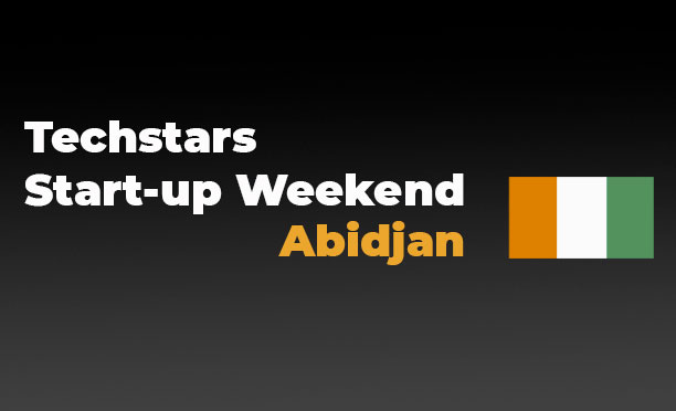 Techstars Start-up Weekend à Abidjan